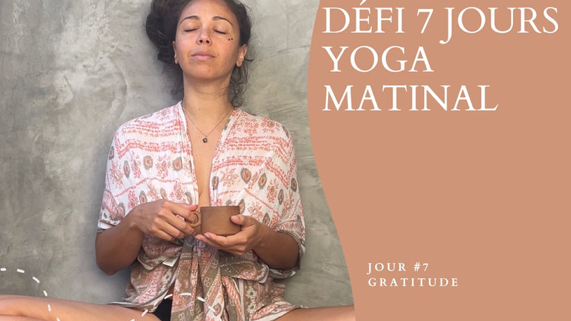 Jour 7 | Gratitude